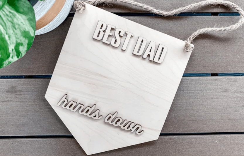 Best Dad Hands Down | Father's Day Sign | Father's Day Signs | 3d Sign DIY by Gently Made