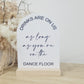 Drinks are on us Acrylic Table Sign by Gently Made